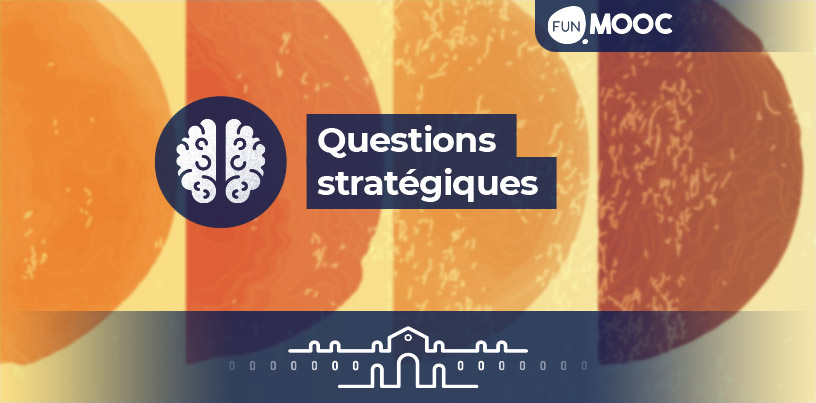 Mooc Questions stratégiques